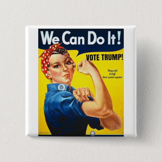 Badge Carré 5 Cm Bouton Rosie du Riveter Pro Trump (Devant)