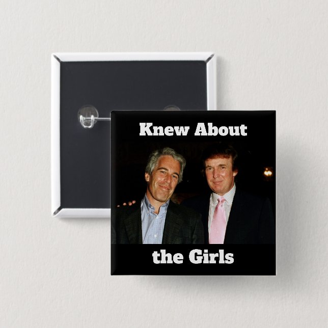 Badge Carré 5 Cm Bouton Trump/Connaissait les Filles (Devant & derrière)
