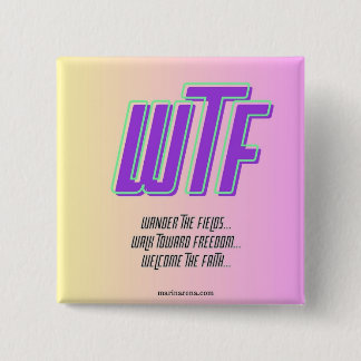Badge Carré 5 Cm Bouton WTF