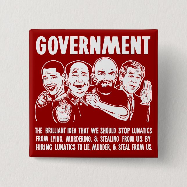 Badge Carré 5 Cm Boutons de Lunatics de gouvernement (Devant)