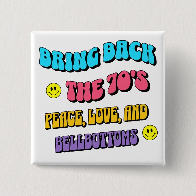 Badge Carré 5 Cm Bring Back the ’70s (Devant)