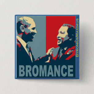 Badge Carré 5 Cm Bromance !