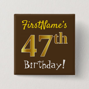 Badge Carré 5 Cm Brown, Faux Gold 47ème Anniversaire, Avec Nom Pers
