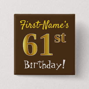 Badge Carré 5 Cm Brown, Faux Gold 61ème Anniversaire, Avec Nom Pers