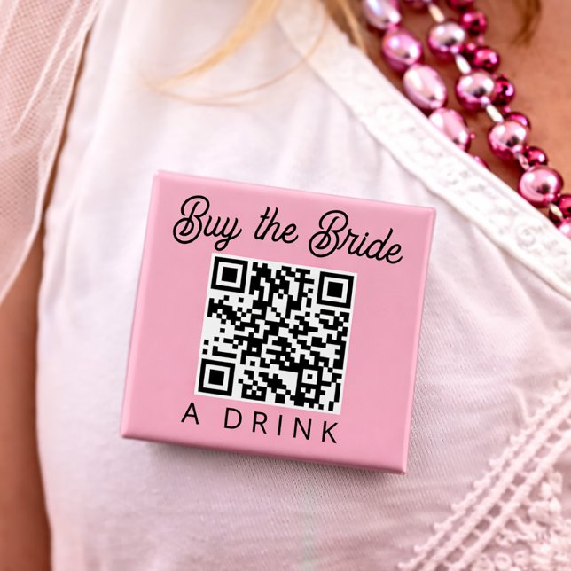 Badge Carré 5 Cm Buy the Bride a Drink QR Code (Buy the Bride a Drink QR Code Button)