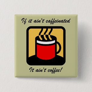 Badge Carré 5 Cm Café drôle