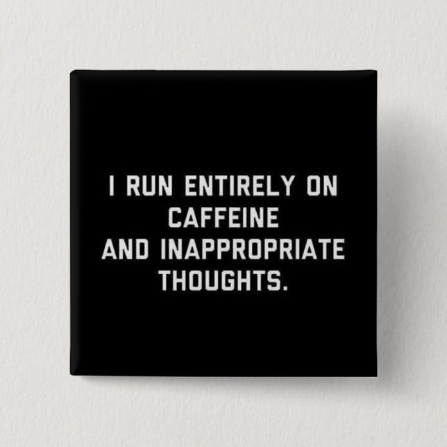 Badge Carré 5 Cm Caféine et pensées inadéquates (Devant)