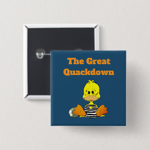 Badge Carré 5 Cm Canard de prison drôle Le Grand Quackdown