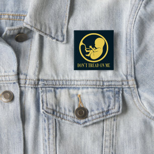 Badge Carré 5 Cm Catholique pro-vie Ne marchez pas sur moi