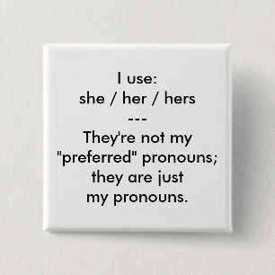 Badge Carré 5 Cm "Ce sont bouton de mes pronoms"