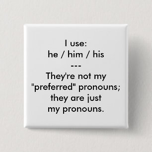 Badge Carré 5 Cm "Ce sont bouton de mes pronoms"