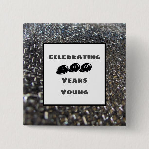 Badge Carré 5 Cm Cent Ans Jeune Jalon Anniversaire Élégant