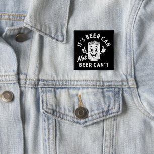 Badge Carré 5 Cm C'est la bière ne peut pas la bière ne peut pas dr