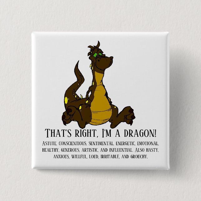 Badge Carré 5 Cm C'est vrai, je suis un dragon ! (Devant)