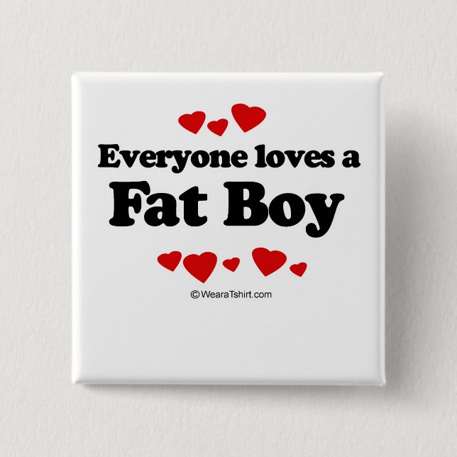 Badge Carré 5 Cm Chacun aime un gros garçon (Devant)