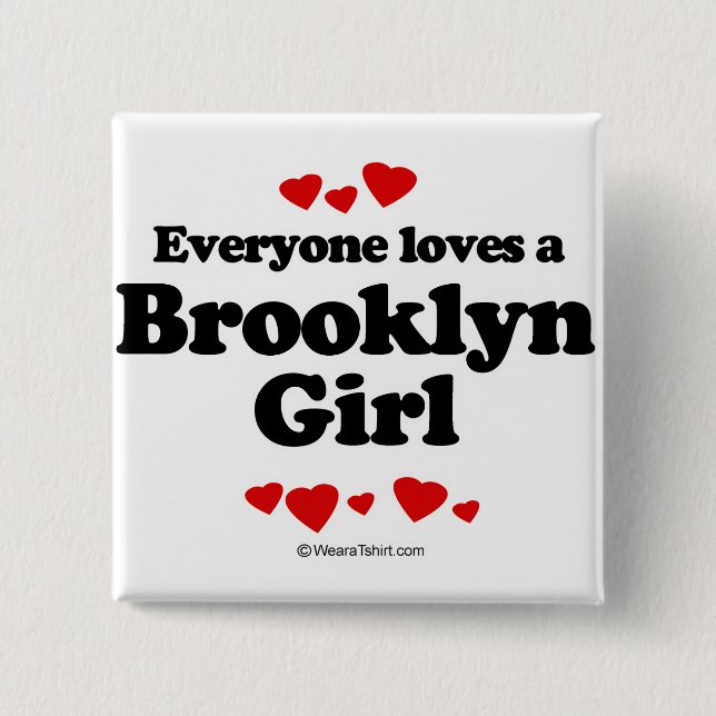 Badge Carré 5 Cm Chacun aime une fille de Brooklyn (Devant)