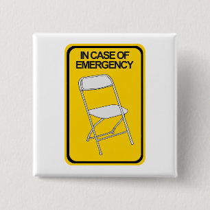 Badge Carré 5 Cm Chaise pliante En coque d'urgence