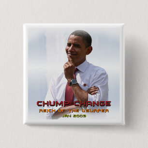 Badge Carré 5 Cm Changement d'idiot (Obama)