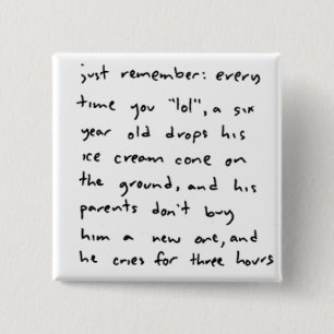 Badge Carré 5 Cm Chaque fois que