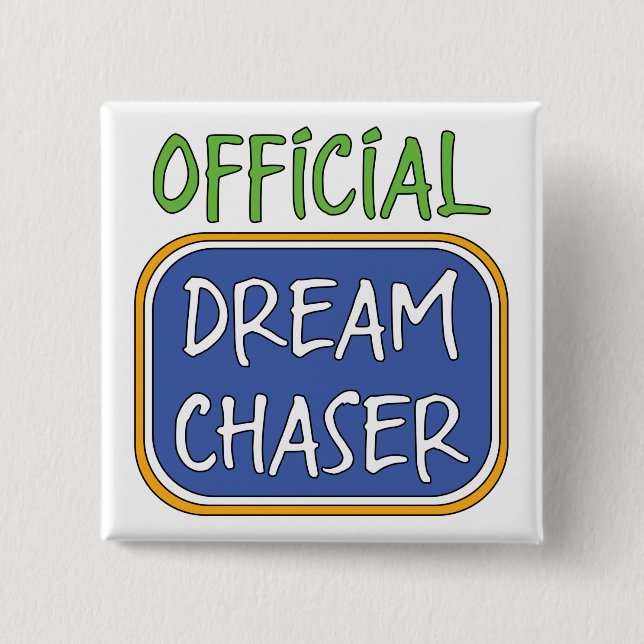 Badge Carré 5 Cm Chaser de rêve officiel (Devant)