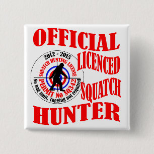 Badge Carré 5 Cm Chasseur officiel de squatch
