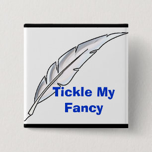 Badge Carré 5 Cm Chatouillez ma fantaisie