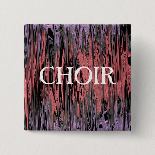 BADGE CARRÉ 5 CM CHOEUR