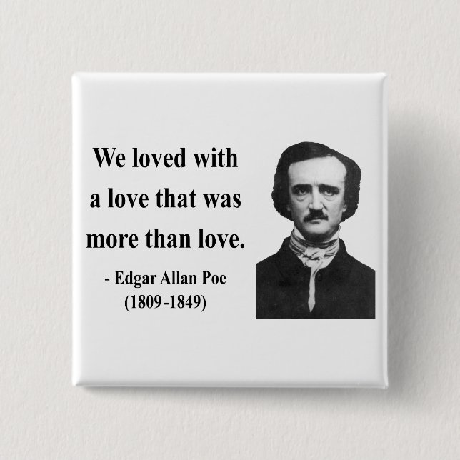 Badge Carré 5 Cm Citation 12b d'Edgar Allen Poe (Devant)