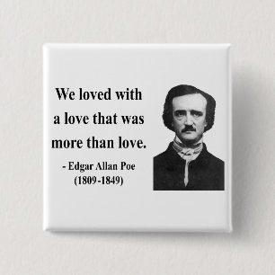 Badge Carré 5 Cm Citation 12b d'Edgar Allen Poe