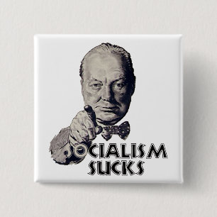 Badge Carré 5 Cm Citation de Churchill : Le socialisme suce !