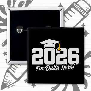 Badge Carré 5 Cm Citation de fin d'études 2026 Je me tire d'ici