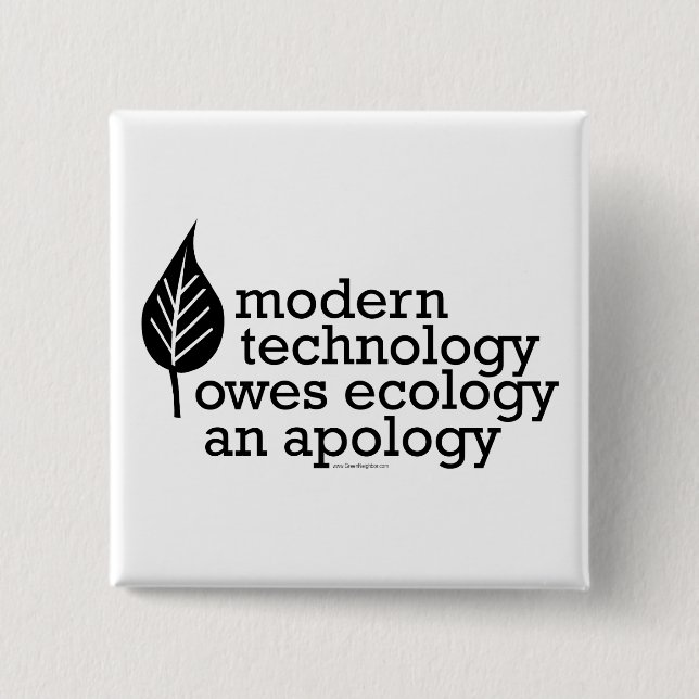 Badge Carré 5 Cm Citation Écologie / Technologie (Devant)