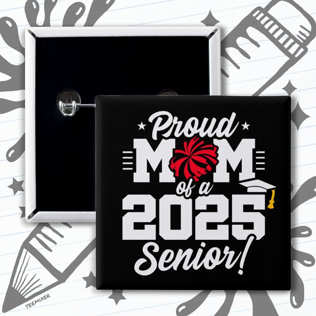 Badge Carré 5 Cm Classe de Pom-pom girl de maman Fière de 2025 Chee (Créateur téléchargé)