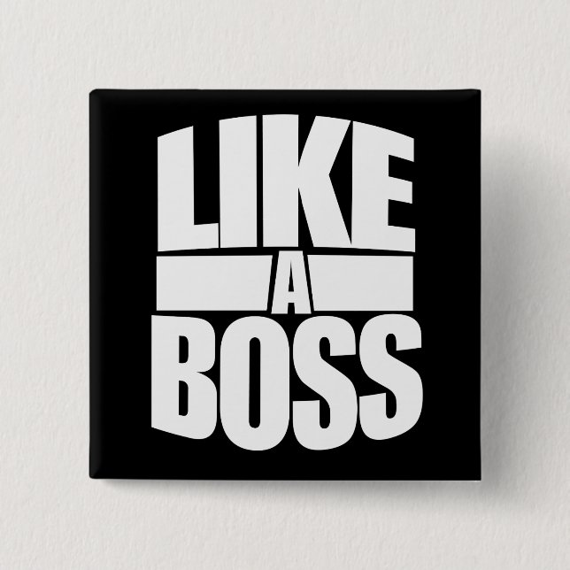 Badge Carré 5 Cm Comme une BOSS (Devant)