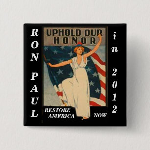 Badge Carré 5 Cm Confirmez notre honneur Ron Paul 2012