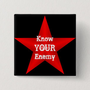 Badge Carré 5 Cm Connaissez votre bouton Ennemi