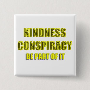 Badge Carré 5 Cm conspiration de gentillesse