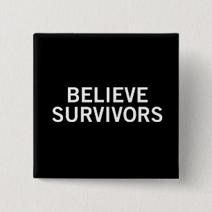 Badge Carré 5 Cm Croire les survivants