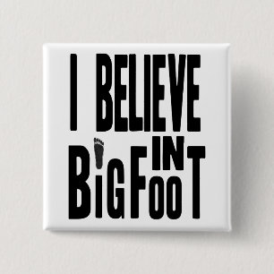 Badge Carré 5 Cm Croyez en BIGFOOT - noir