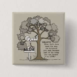 BADGE CARRÉ 5 CM CROYEZ VIVRE