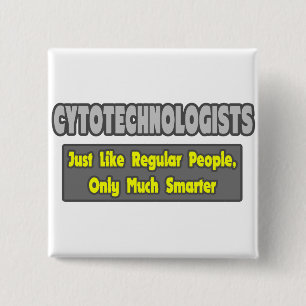 Badge Carré 5 Cm Cytotechnologues .. Plus intelligent