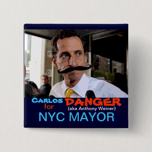 Badge Carré 5 Cm Danger de Carlos (aka Anthony Weiner) (Devant)