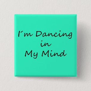 Badge Carré 5 Cm Danse d'I´m dans mon esprit