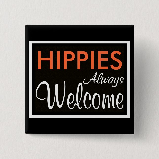 Badge Carré 5 Cm De HIPPIES accueil toujours (Devant)