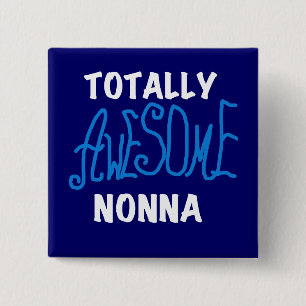 Badge Carré 5 Cm Des T-shirts et cadeaux Nonna Blue totalement géni