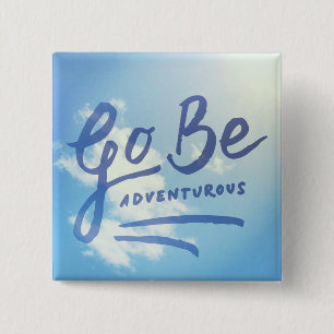 Badge Carré 5 Cm Disparaissent soit le ciel aventureux