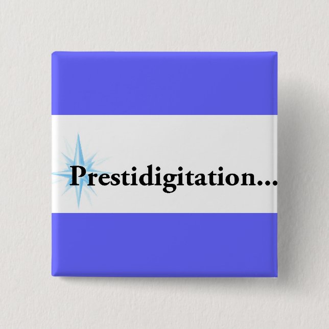 Badge Carré 5 Cm DND - Bouton de Prestidigitation (Devant)
