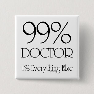 Badge Carré 5 Cm Docteur de 99%
