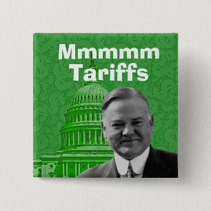 Badge Carré 5 Cm Droits de douane du président Herbert Hoover