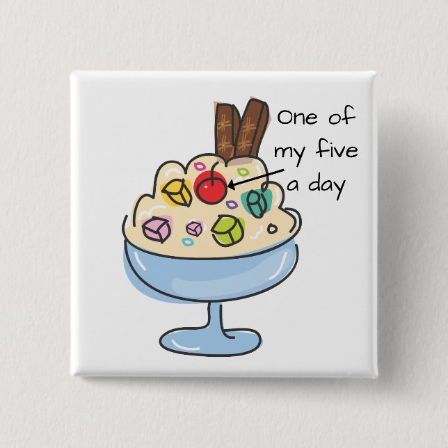 Badge Carré 5 Cm Drôle Devis Diet Crème de glace Sundae (Devant)